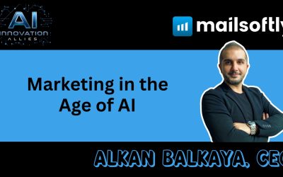 Marketing in the Age of AI with Alkan Balkaya of Mailsoftly