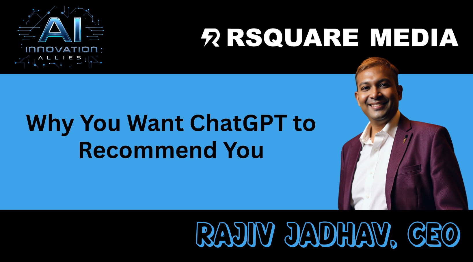 Rajiv Jadhad, CEO of Rsquare Media and UN Speaker & Ambassador