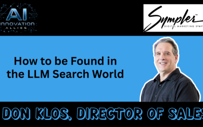 How to be Found in the LLM Search World with Don Klos, Sympler™